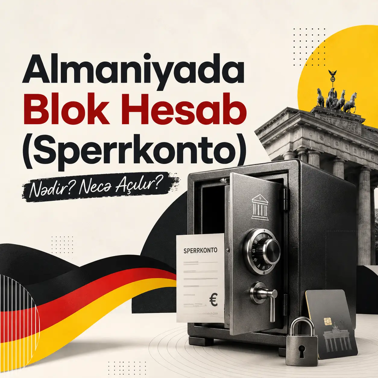 Almaniyada Blok Hesab (Sperrkonto) Nədir? Necə Açılır?