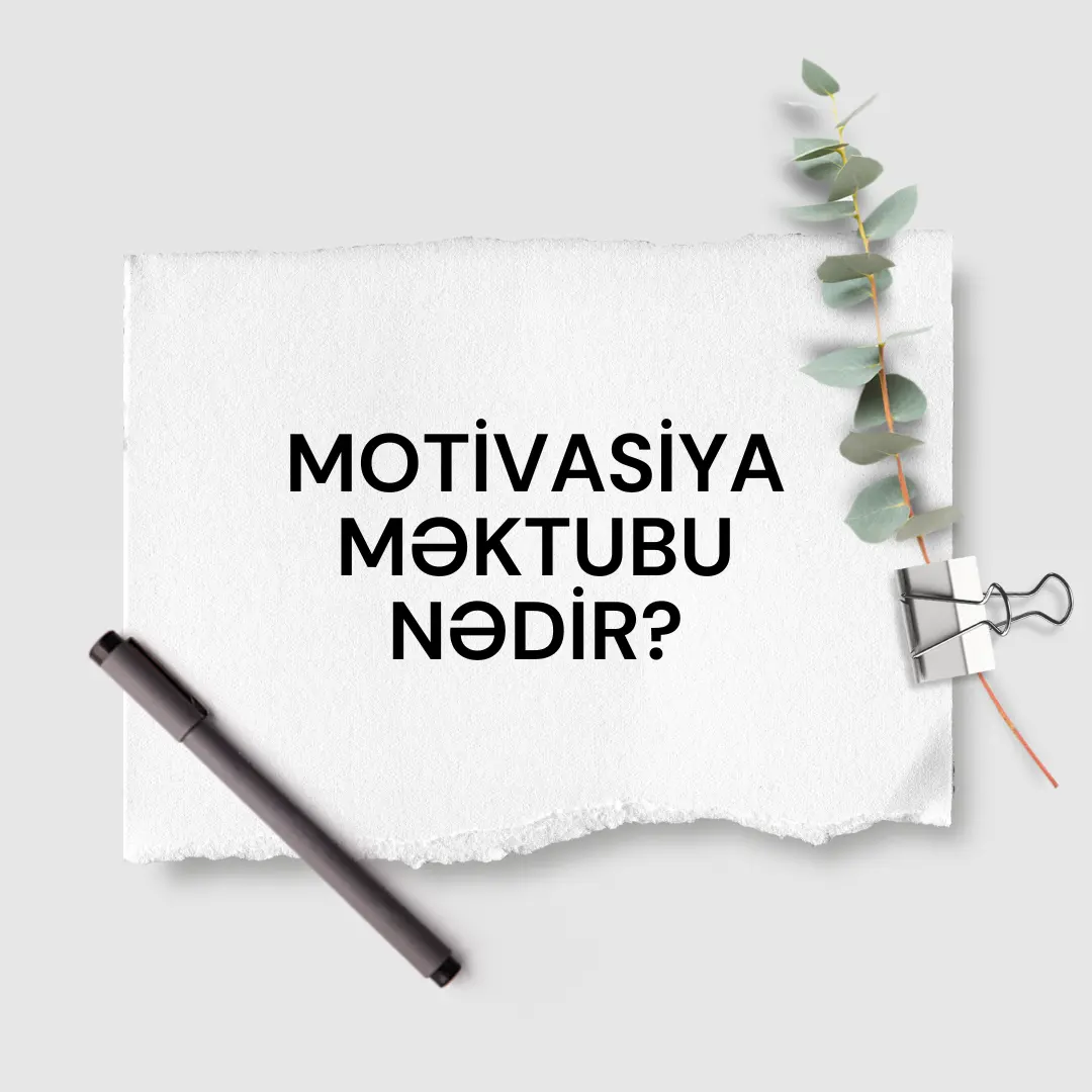 Motivasiya məktubu nədir?