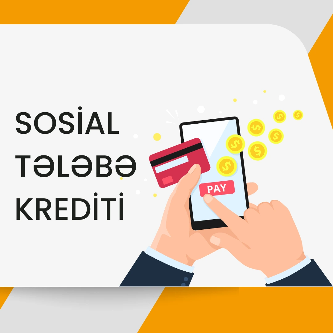 Sosial tələbə krediti nədir?