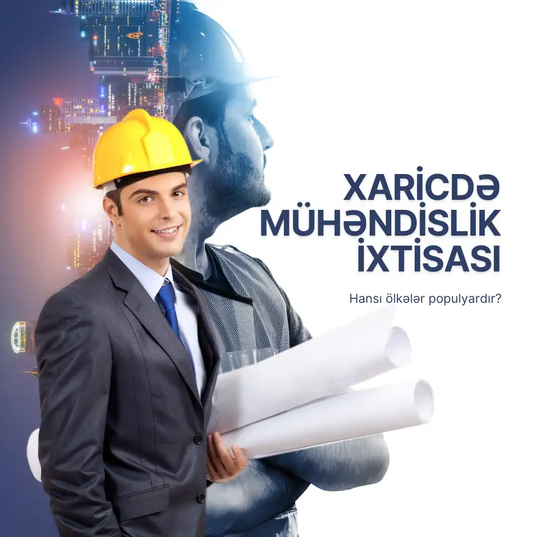 Xaricdə mühəndislik ixtisası